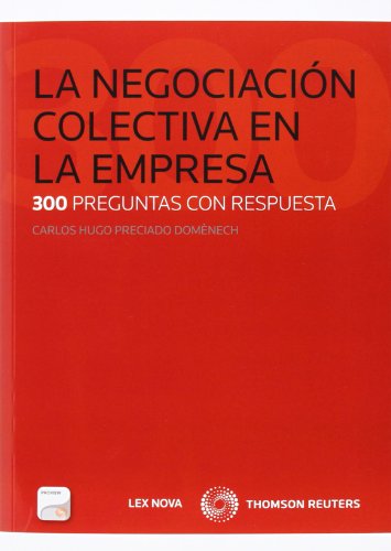 La negociación colectiva en la empresa (Monografía)