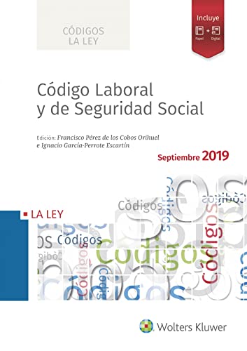 Código Laboral y De Seguridad SOCIAL (EDICIÓN 2019) (Códigos LA LEY)