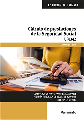 Cálculo de prestaciones de la Seguridad Social (CERTIFICADOS DE PROFESIONALIDAD)