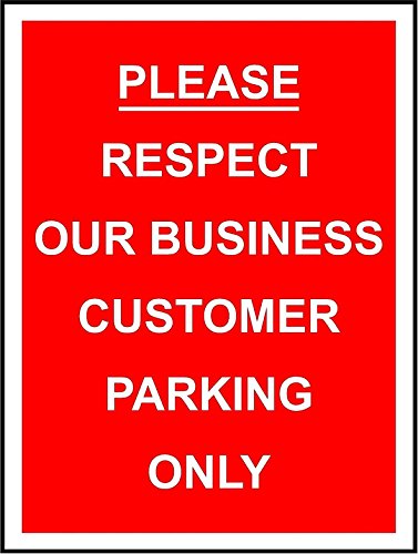 Por favor respete nuestra empresa aparcamiento para clientes sólo seguridad señal – 3 mm aluminio señal 400 mm x 300 mm